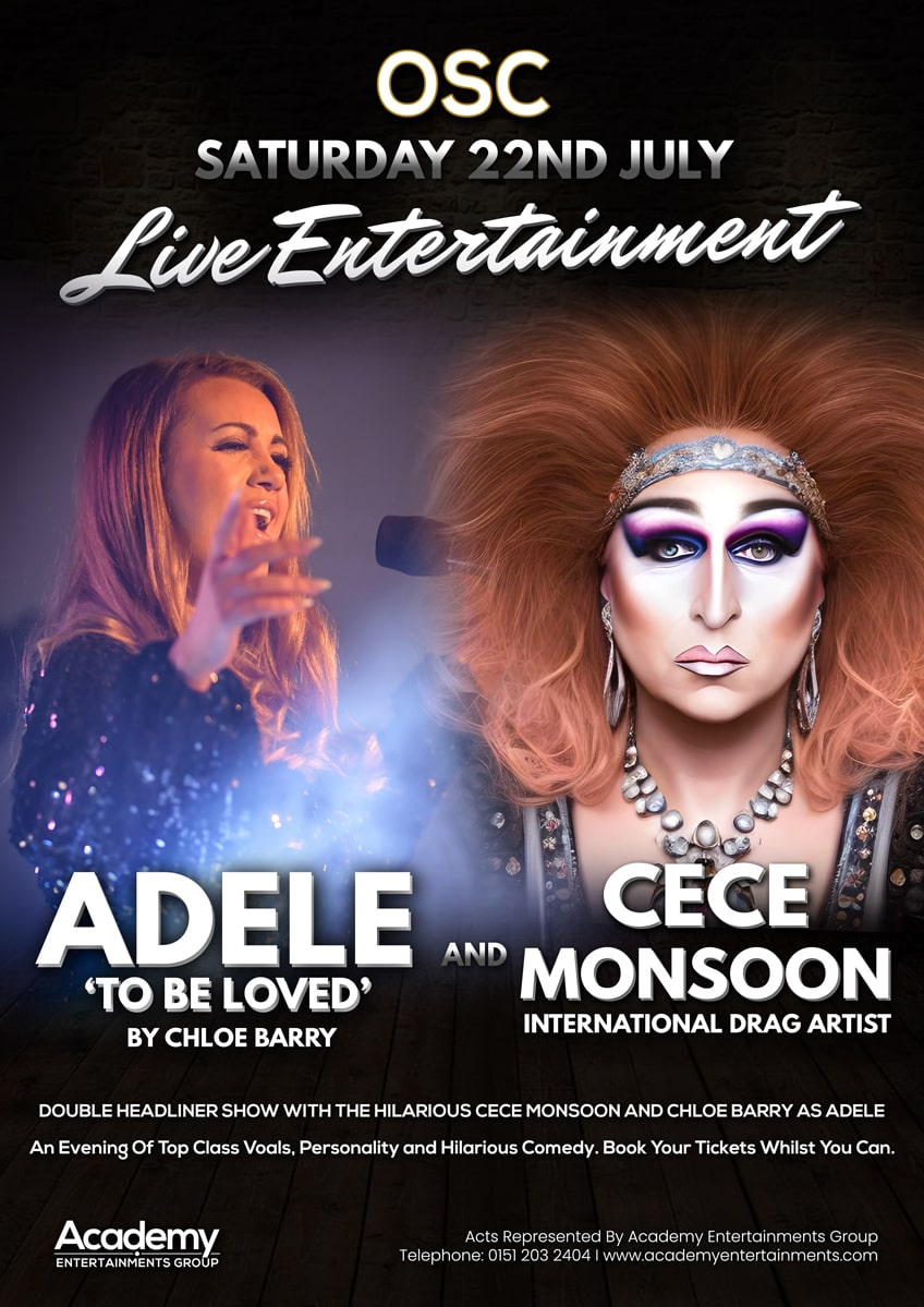 OSC Club Presents Chloe Barry as Adele WIth Support From Hilarious Comedy Drag Act Cece Monsoon